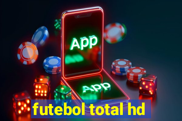 futebol total hd